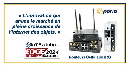 Badge IoT Edge Computing Excellence Award 2024 aux côtés des routeurs cellulaires IRG